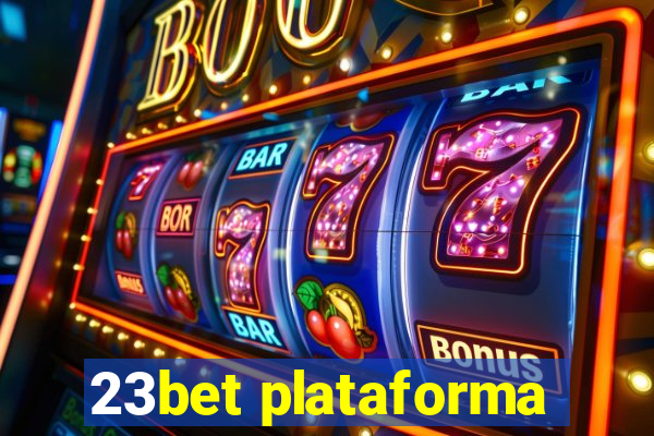 23bet plataforma